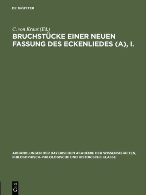 Bruchstucke Einer Neuen Fassung Des Eckenliedes (A), I.
