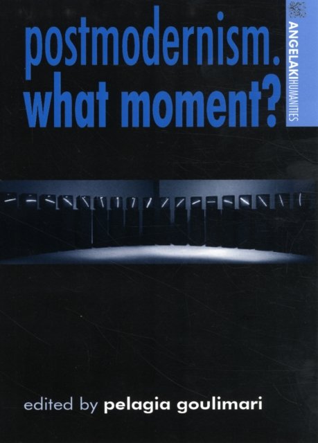 Postmodernism. What moment?