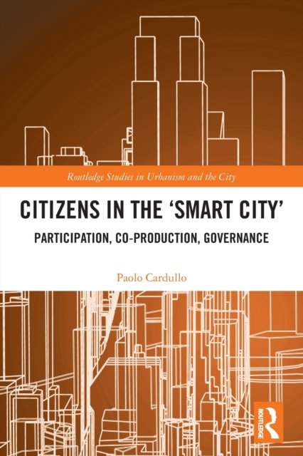 Citizens in the 'Smart City'