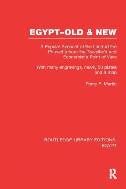Egypt, Old and New (RLE Egypt)