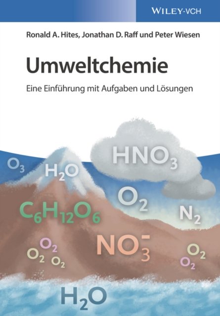 Umweltchemie – Eine Einführung mit Aufgaben und Lösungen