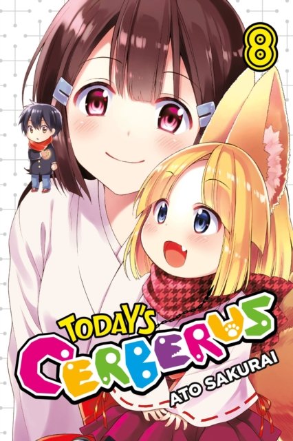 Today''s Cerberus, Vol. 8