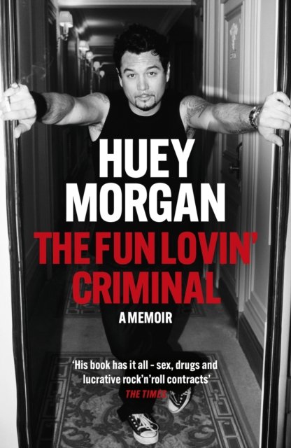 The Fun Lovin’ Criminal