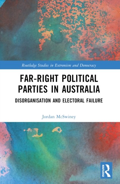 Far-Right Political Parties in Australia