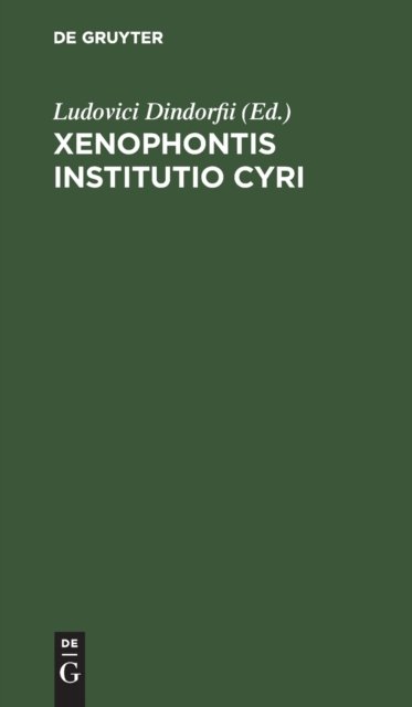 Xenophontis Institutio Cyri