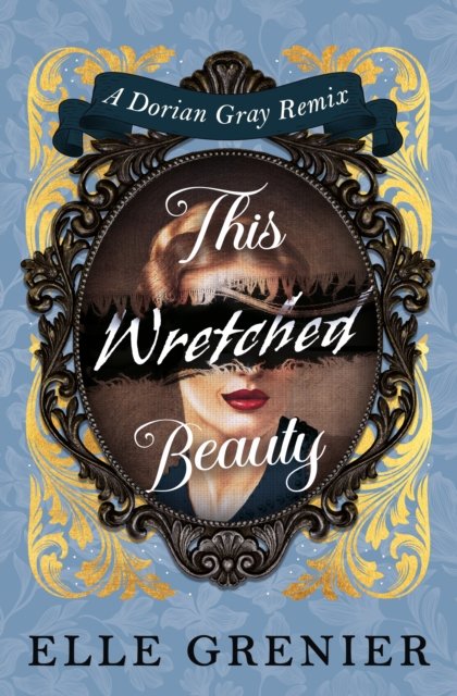 This Wretched Beauty