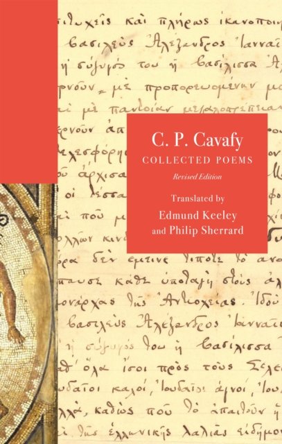 C. P. Cavafy – Collected Poems, Revised Edition