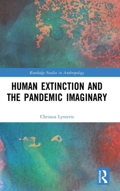 Human Extinction and the Pandemic Imaginary