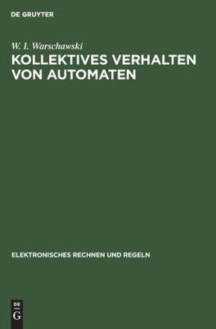 Kollektives Verhalten Von Automaten
