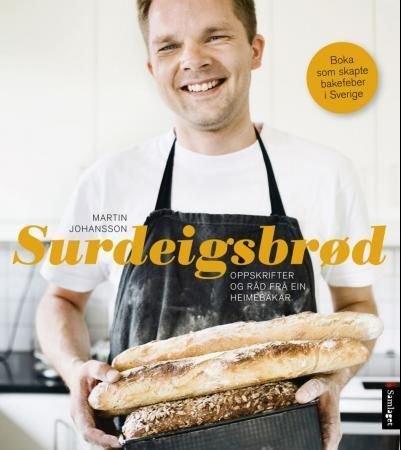 Surdeigsbrød av Martin Johansson