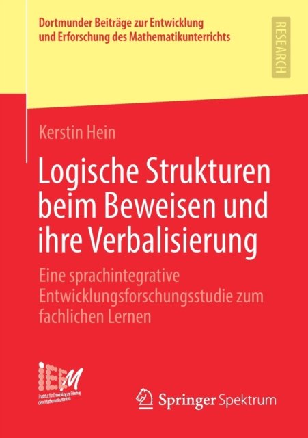 Logische Strukturen beim Beweisen und ihre Verbalisierung