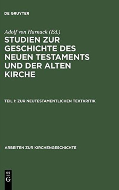 Zur Neutestamentlichen Textkritik