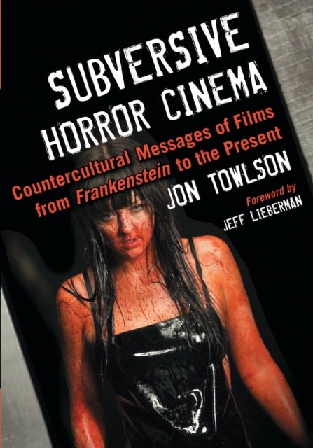 Subversive Horror Cinema