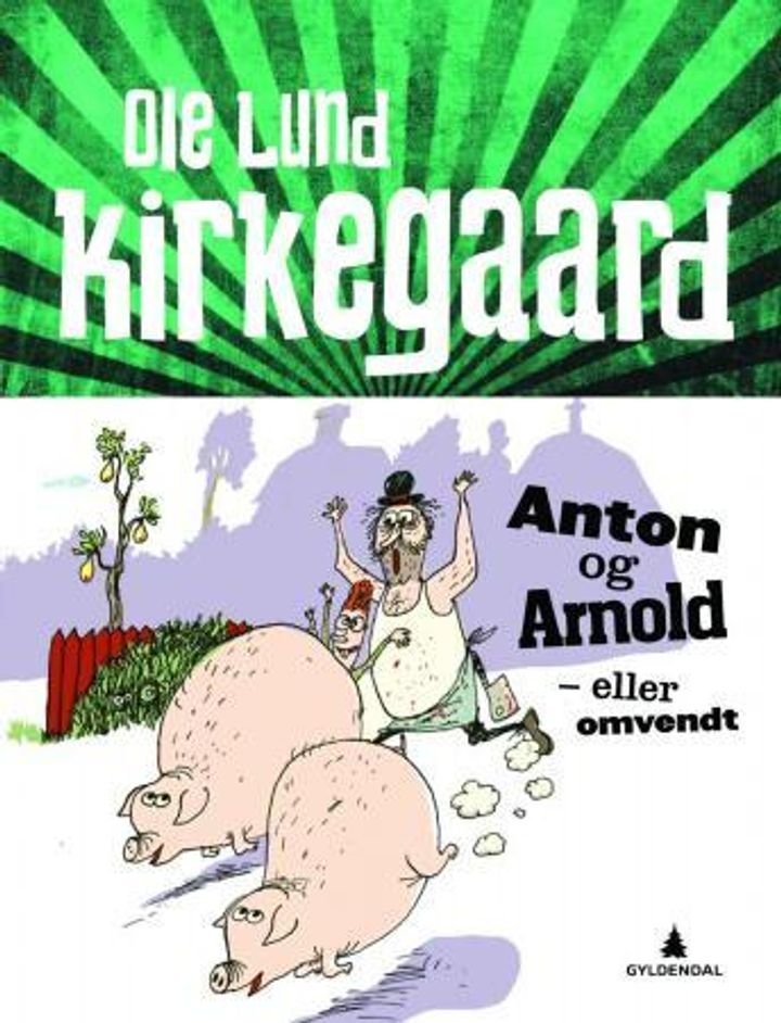 Anton og Arnold - eller omvendt