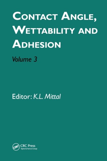 Contact Angle, Wettability and Adhesion