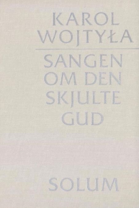 Sangen om den skjulte Gud