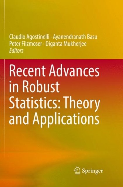 Recent Advances in Robust Statistics