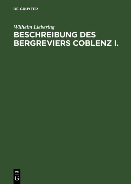 Beschreibung Des Bergreviers Coblenz I.