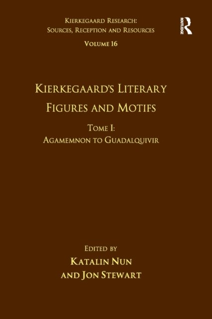 Volume 16, Tome I: Kierkegaard's Literary Figures and Motifs
