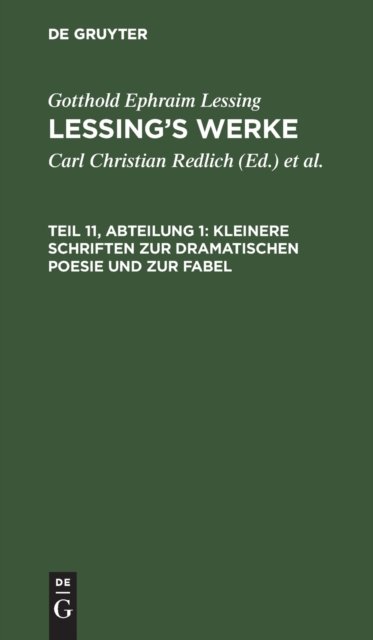 Kleinere Schriften Zur Dramatischen Poesie Und Zur Fabel