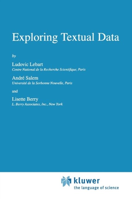 Exploring Textual Data