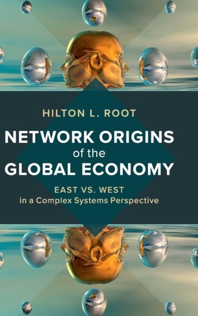 Network Origins of the Global Economy