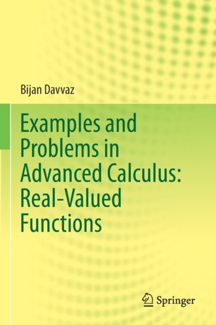 Examples and Problems in Advanced Calculus