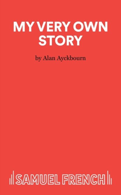 My Very Own Story