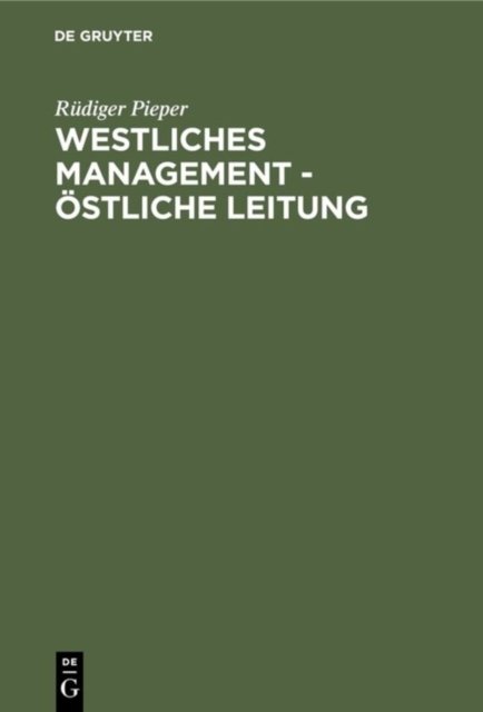 Westliches Management - ostliche Leitung