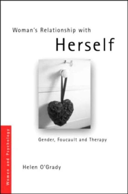 Woman''s Relationship with Herself