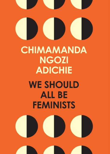 WE SHOULD ALL BE FEMINISTS TPB