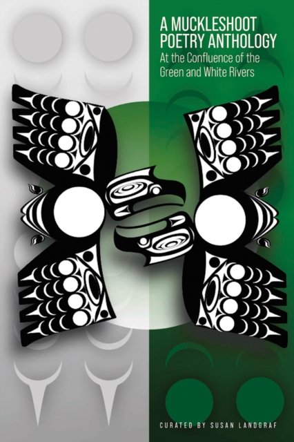 A Muckleshoot Poetry Anthology
