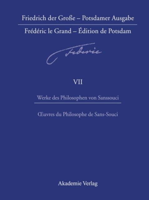Werke des Philosophen von Sanssouci / Oeuvres du Philosophe de Sans-Souci
