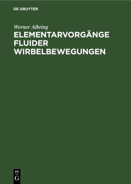 Elementarvorgange Fluider Wirbelbewegungen