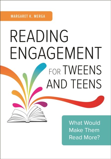 Reading Engagement for Tweens and Teens