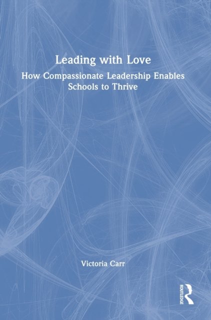 Leading with Love