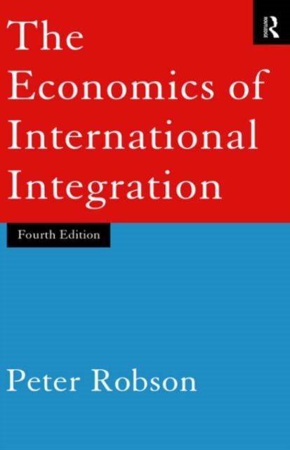 The Economics of International Integration