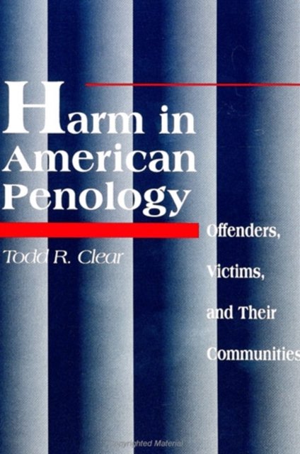 Harm in American Penology