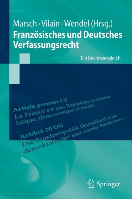 Franzosisches und Deutsches Verfassungsrecht