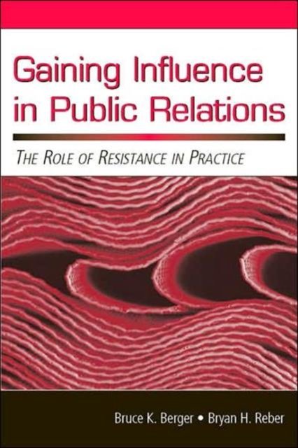 Gaining Influence in Public Relations