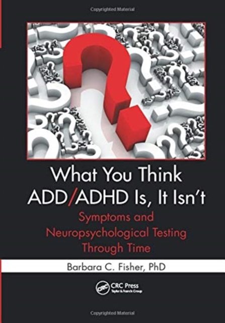What You Think ADD/ADHD Is, It Isn't