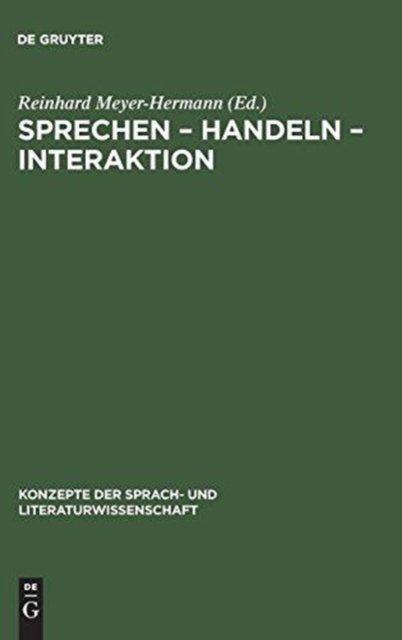 Sprechen – Handeln – Interaktion