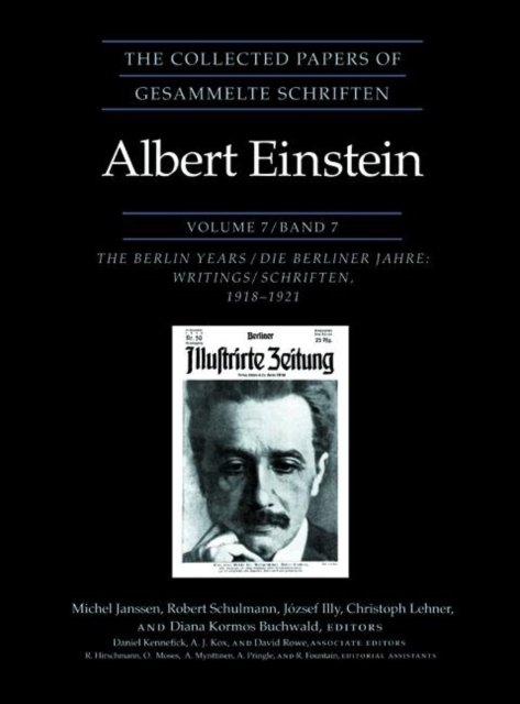 The Collected Papers of Albert Einstein, Volume 7 – The Berlin Years – Writings, 1918–1921