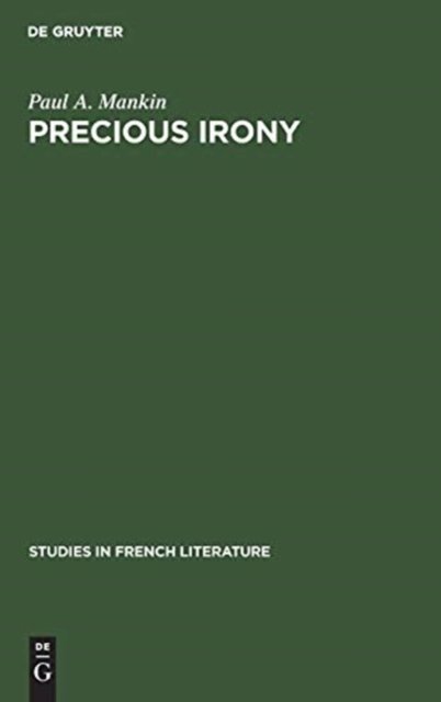 Precious irony
