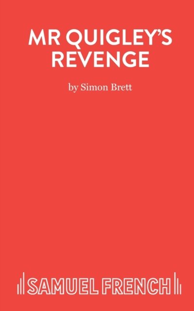 Mr. Quigley's Revenge