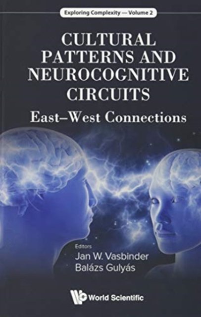 Cultural Patterns and Neurocognitive Circuits