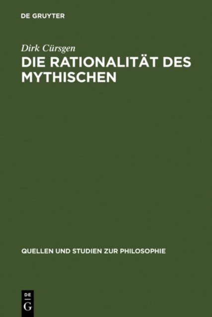 Die Rationalitat des Mythischen
