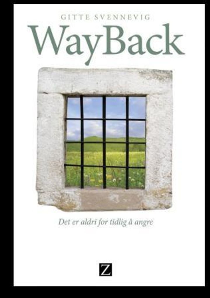 WayBack - det er aldri for tidlig å angre