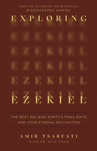 Exploring Ezekiel