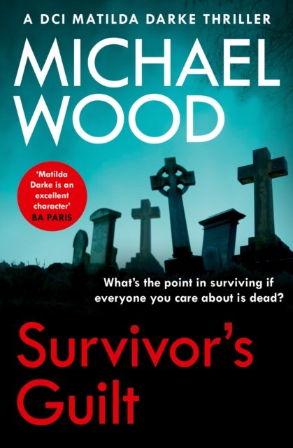 SURVIVORS GUILT_DCI MATILD8 PB